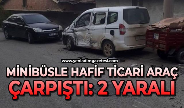 Minibüsle hafif ticari araç çarpıştı: 2 yaralı