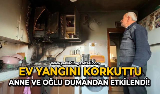 Ev yangını korkuttu: Anne ve oğlu dumandan etkilendi!