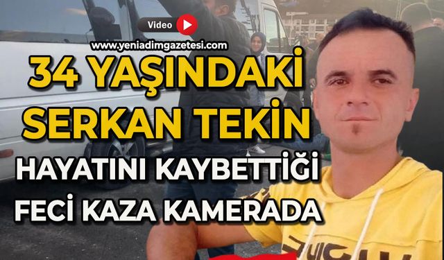 Serkan Tekin'in hayatını kaybettiği kaza kamerada