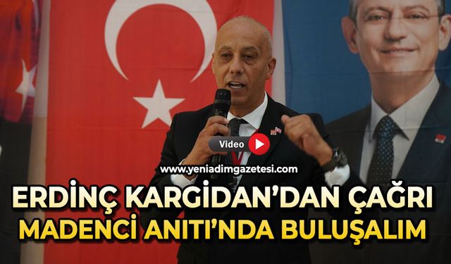 Erdinç Kargidan’dan çağrı: Madenci Anıtı'nda buluşalım