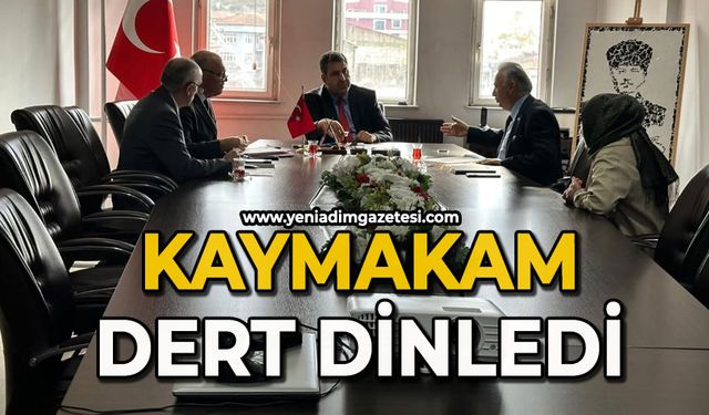 Kaymakam dert dinledi