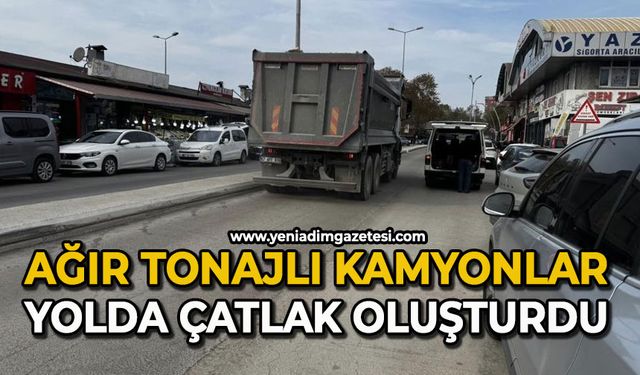 Ağır tonajlı kamyonlar yollarda çatlak oluşturdu