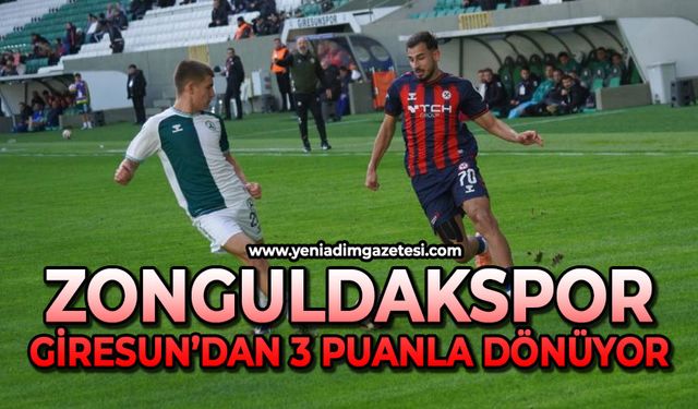Zonguldakspor, Giresun’dan 3 puanla dönüyor