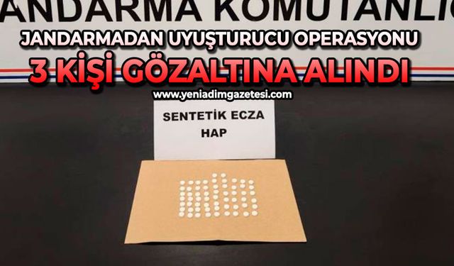 Jandarmadan uyuşturucu operasyonu: 3 kişi gözaltına alındı