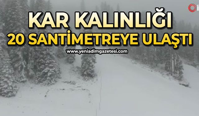 Kar kalınlığı 20 santimetreye ulaştı