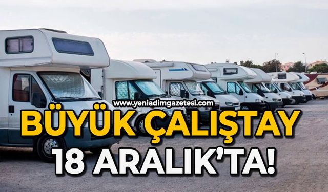 Büyük çalıştay 18 Aralık’ta!