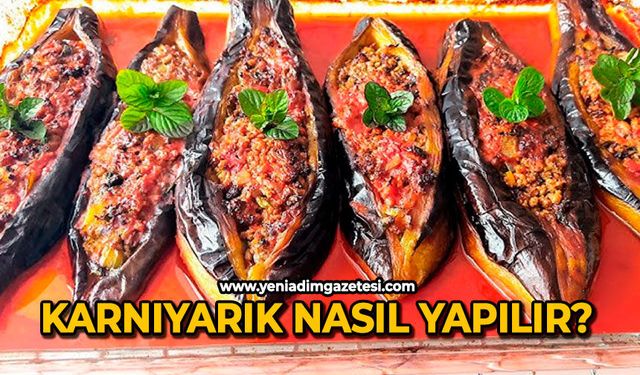 Karnıyarık nasıl yapılır?