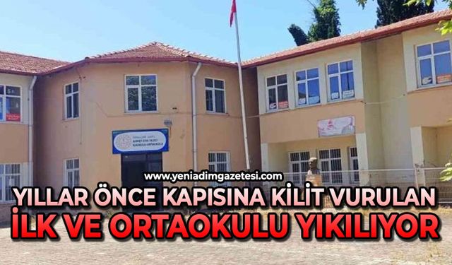 Yıllar önce kapısına kilit vurulan İlk ve Ortaokulu yıkılıyor