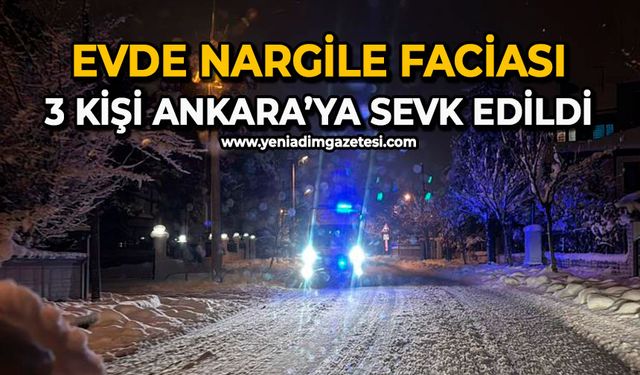 Evde nargile faciası: 3 kişi Ankara’ya sevk edildi