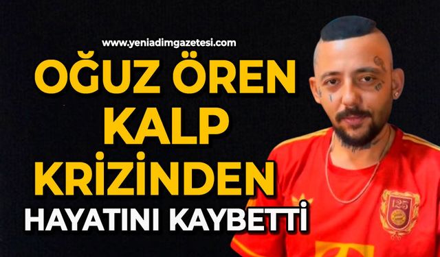 Oğuz Ören kalp krizinden hayatını kaybetti