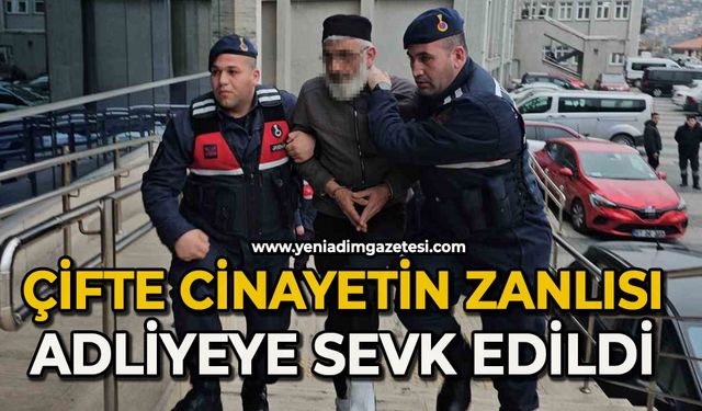 Çifte cinayetin zanlısı adliyeye sevk edildi