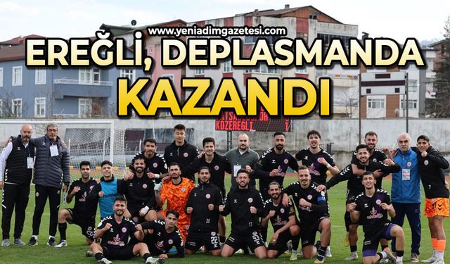 Ereğli deplasmanda kazandı