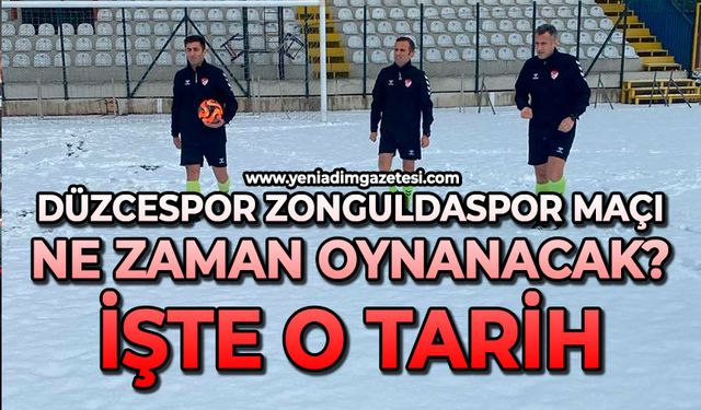 Düzcespor Zonguldaspor maçı ne zaman oynanacak: İşte o tarih