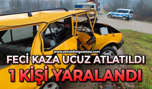 Feci kaza ucuz atlatıldı: 1 kişi yaralandı