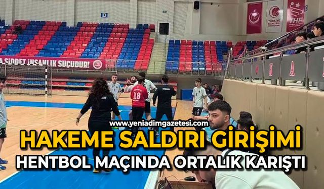 Hakeme saldırı girişimi: Hentbol maçında ortalık karıştı