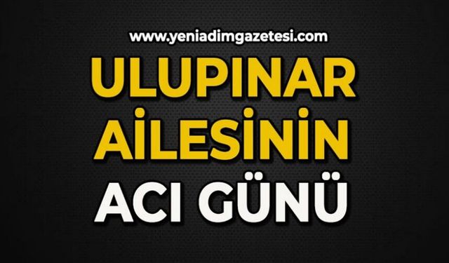 Ulupınar ailesinin anne acısı