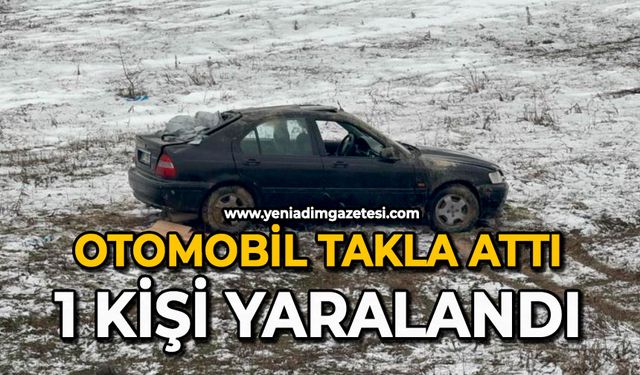 Otomobil takla attı: 1 kişi yaralandı
