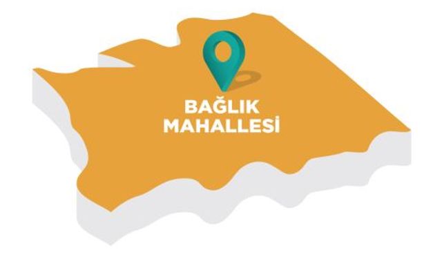 BAĞLIK MAHALLESİ