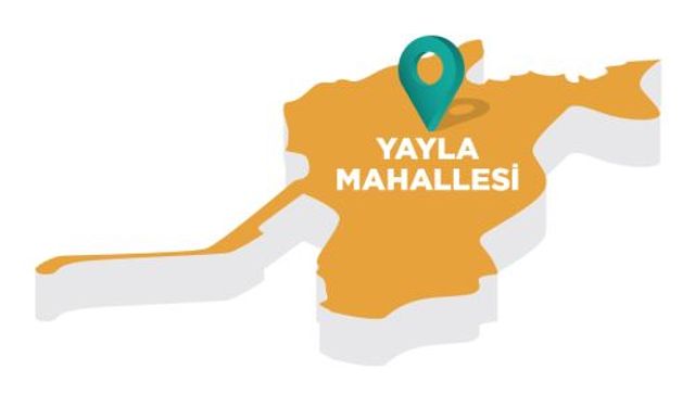YAYLA MAHALLESİ