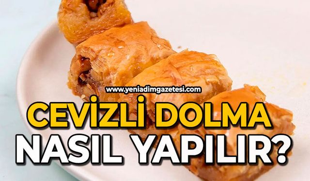 Cevizli dolma nasıl yapılır?