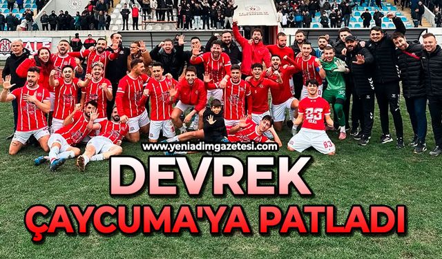 Devrek Çaycuma'ya patladı