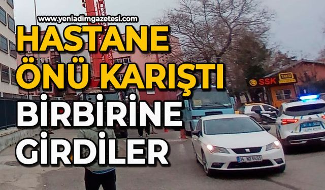 Hastane önü karıştı: Birbirine girdiler