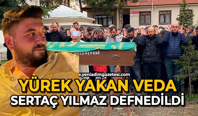 Yürek yakan veda: Sertaç Yılmaz defnedildi
