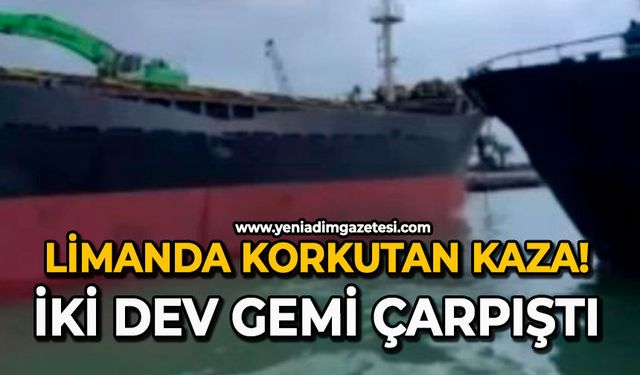 Limanda korkutan kaza: İki dev gemi çarpıştı