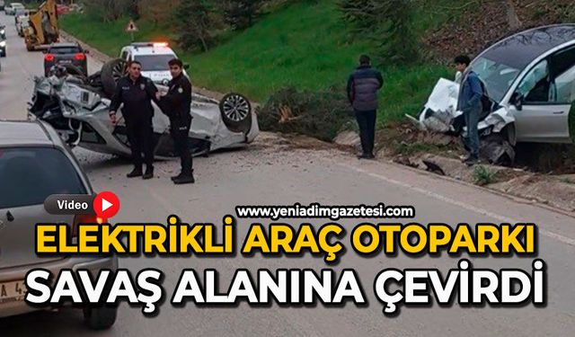 Elektrikli araç otoparkı savaş alanına çevirdi