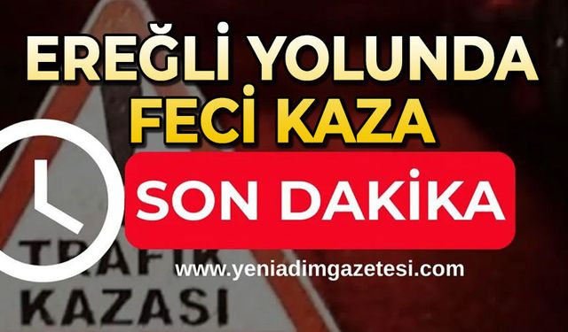 Ereğli yolunda kaza