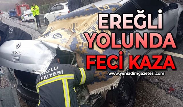 Ereğli yolunda feci kaza
