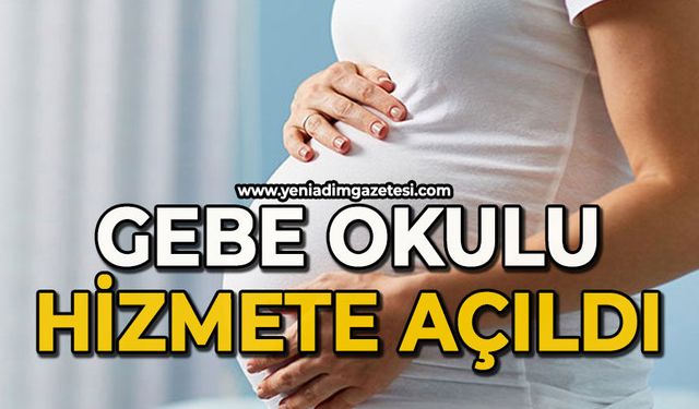 Ereğli'de gebe okulu hizmete açıldı
