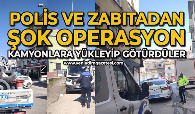 Polis ve zabıtadan şok operasyon: Kamyona yükleyip götürdüler