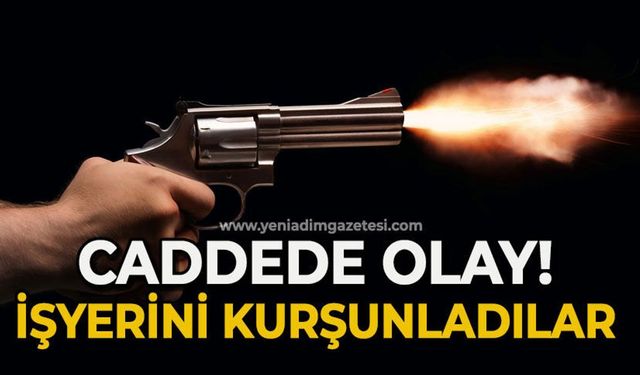 İş yeri kurşunladı