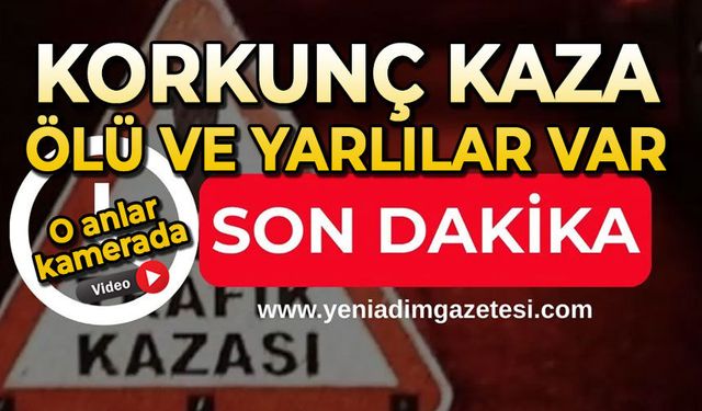 Korkunç kaza anı kamerada: Ölü ve yaralılar var