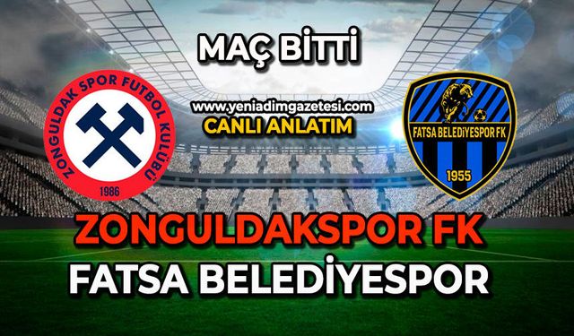 Zonguldakspor - Fatsa Belediyespor karşılaşması sona erdi