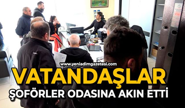 Vatandaşlar şoförler odasına akın etti