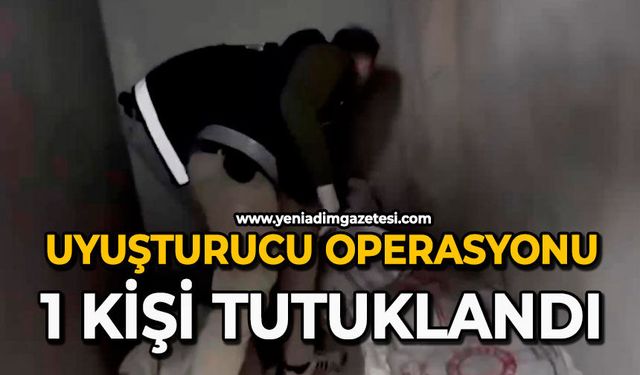 Uyuşturucu operasyonu: 1 kişi tutuklandı
