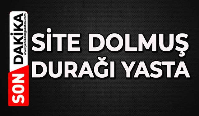 Site dolmuş durağı yasta