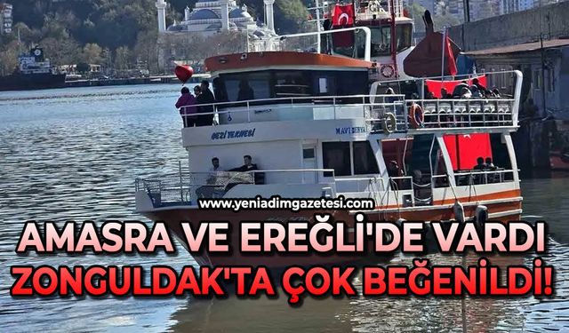 Amasra ve Ereğli'de vardı: Zonguldak'ta çok beğenildi!