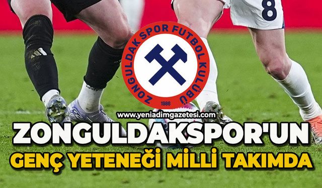 Zonguldakspor'un genç yeteneği milli takımda
