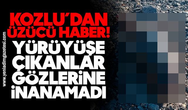 Kozlu’dan üzücü haber! Yürüyüşe çıkanlar gözlerine inanamadı