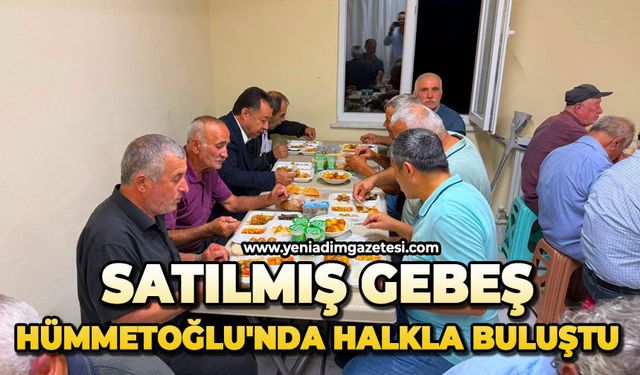 Satılmış gebeş, Hümmetoğlu'nda halkla buluştu