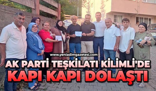 AK Parti teşkilatı Kilimli'de kapı kapı dolaştı