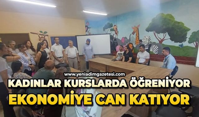 Kadınlar kurslarda öğreniyor, ekonomiye can katıyor
