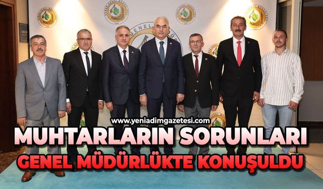 Muhtarların sorunları genel müdürlükte konuşuldu