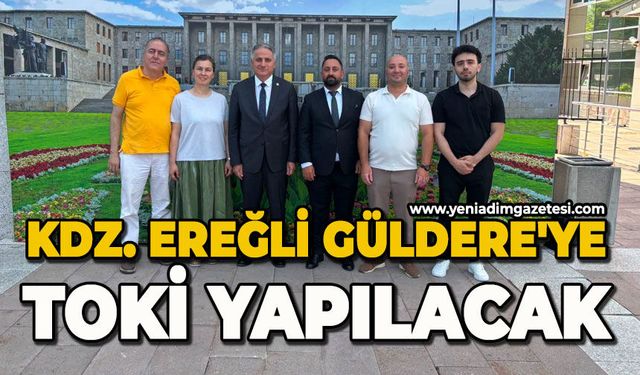 Kdz. Ereğli Güldere'ye TOKİ yapılacak