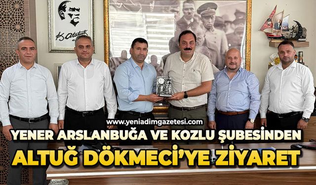 Yener Arslanbuğa ve Kozlu şubesinden Altuğ Dökmeci’ye ziyaret