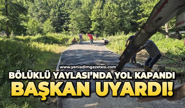 Bölüklü Yaylası'nda yol kapandı, başkan uyardı!