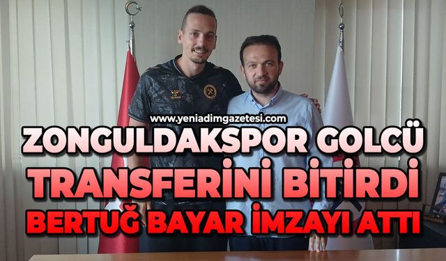 Zonguldakspor golcü transferini bitirdi: Bertuğ Bayar imzayı attı